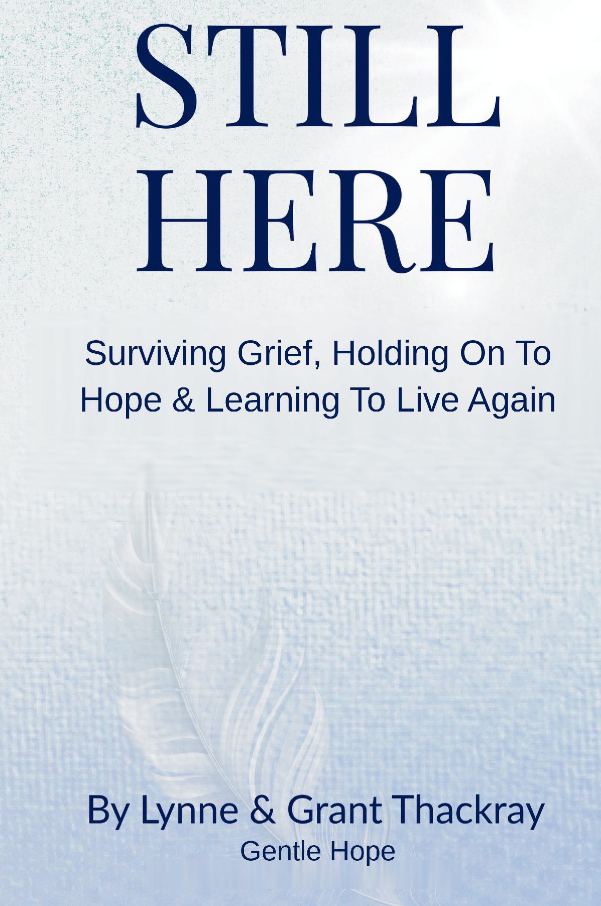 Still Here - Hardback Edition