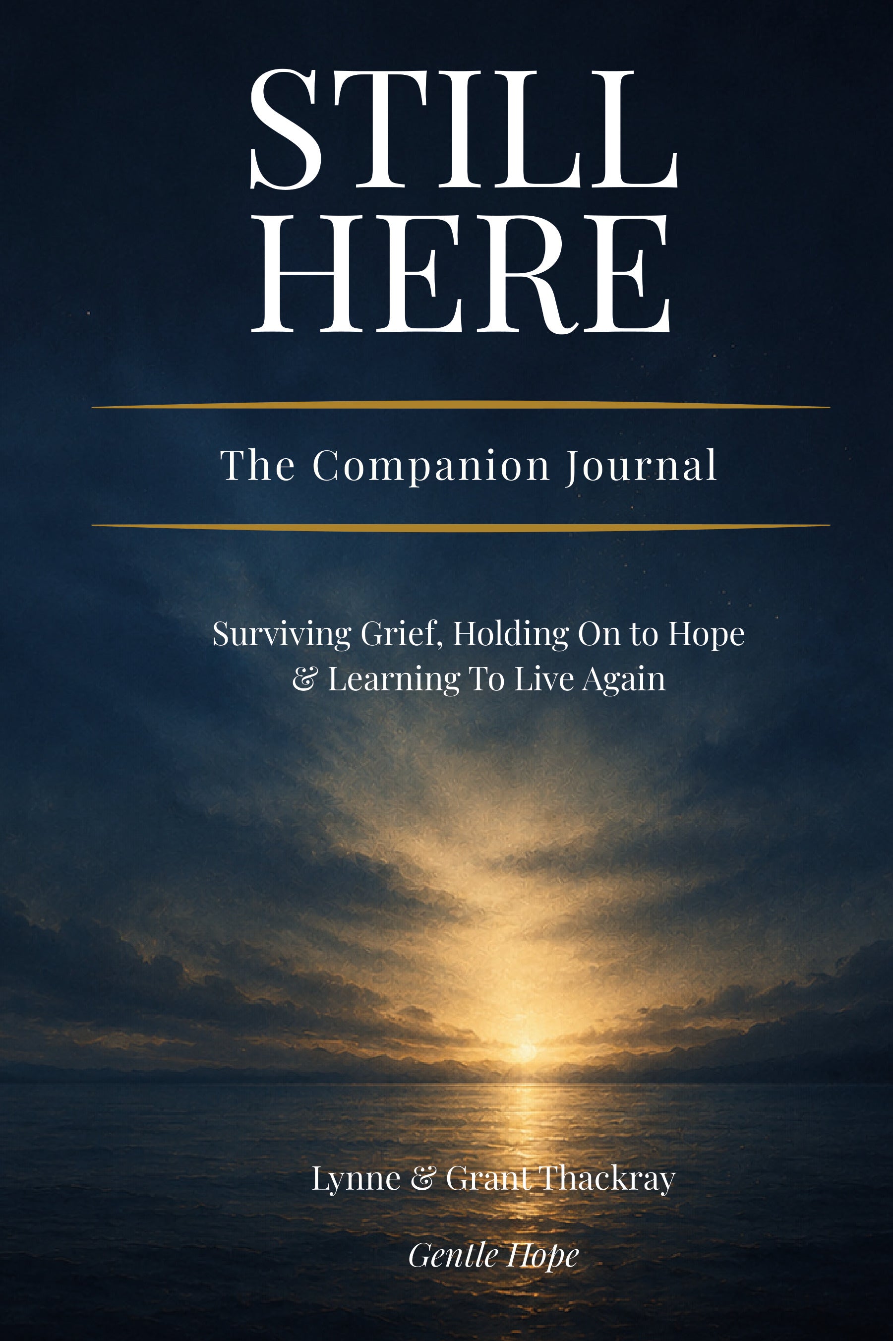 Still Here The companion Journal